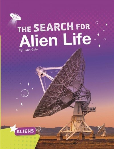 The Search for Alien Life (Hardcover)