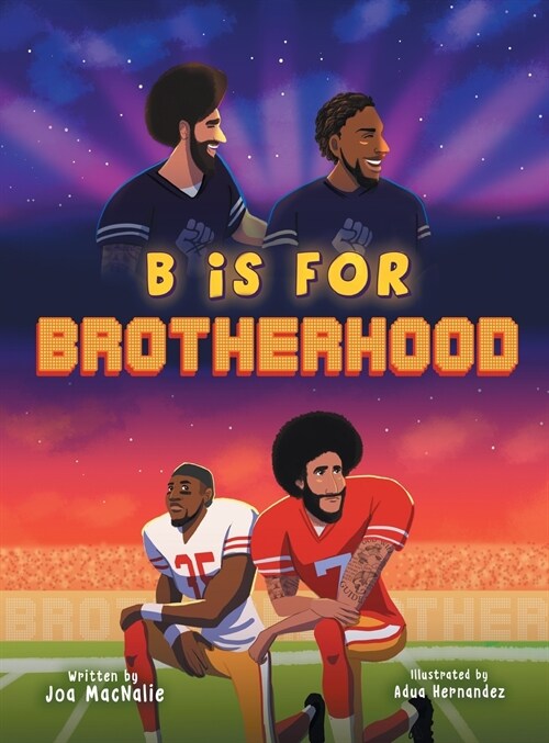B Is for Brotherhood (Hardcover)