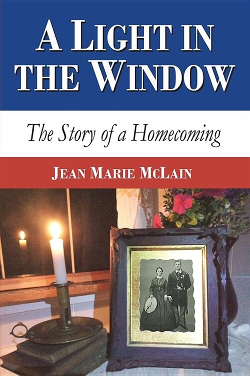 A Light in the Window: The Story of a Homecoming (Paperback, Perfect Bound)