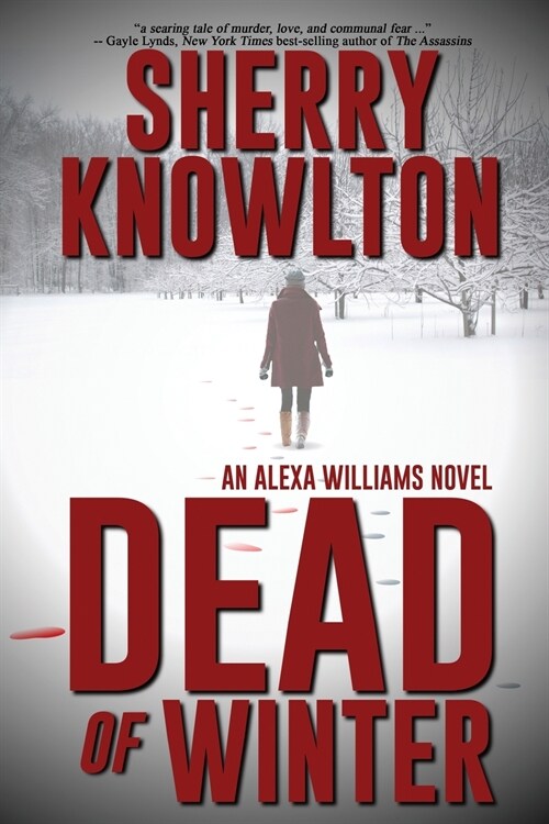 Dead of Winter: An Alexa Williams Novel (Paperback)