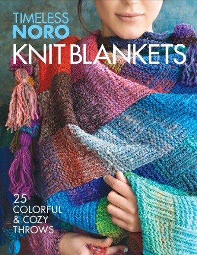 Knit Blankets: 25 Colorful & Cozy Throws (Paperback)