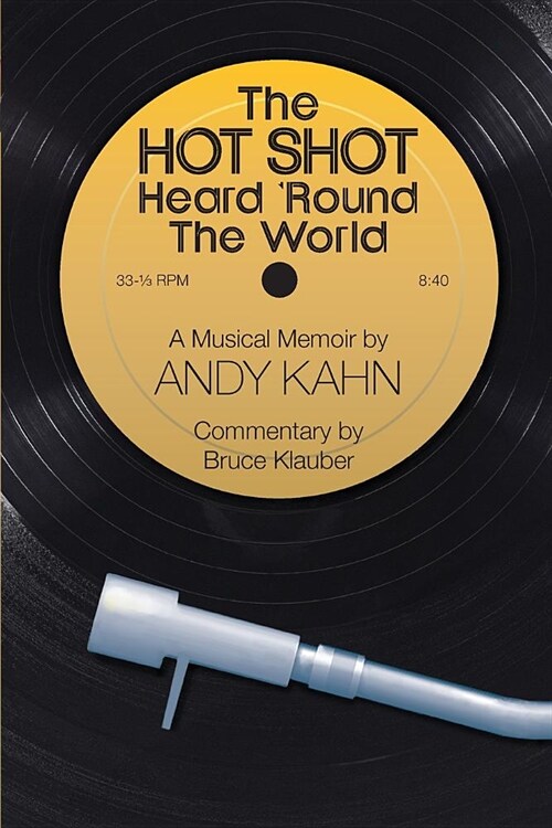 The Hot Shot Heard round the World (Paperback)