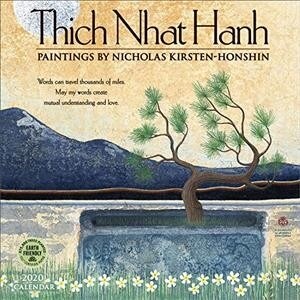 Thich Nhat Hanh 2020 Wall Calendar: Paintings by Nicholas Kirsten-Honshin (Wall)