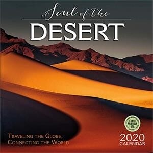 Soul of the Desert 2020 Wall Calendar: Traveling the Globe, Connecting the World (Wall)