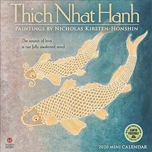 Thich Nhat Hanh 2020 Mini Calendar: Paintings by Nicholas Kirsten-Honshin (Mini)