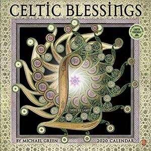 Celtic Blessings 2020 Wall Calendar: By Michael Green (Wall)