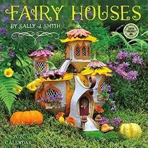 Fairy Houses 2020 Wall Calendar: By Sally J. Smith (Wall)