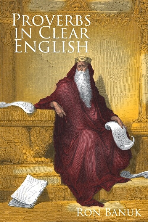 Proverbs in Clear English (Paperback)