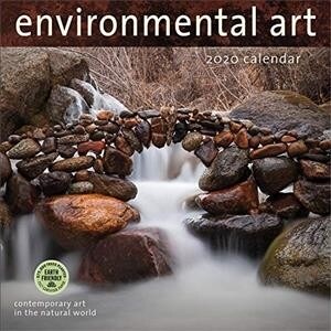 Environmental Art 2020 Wall Calendar: Contemporary Art in the Natural World (Wall)