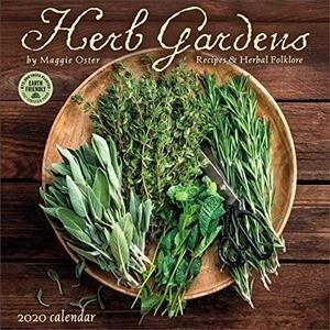 Herb Gardens 2020 Wall Calendar: Recipes & Herbal Folklore by Maggie Oster (Wall)
