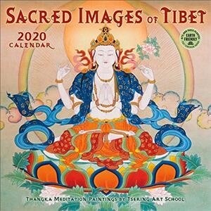 Sacred Images of Tibet 2020 Wall Calendar: Thangka Meditation Paintings by the Tsering Art School (Wall)