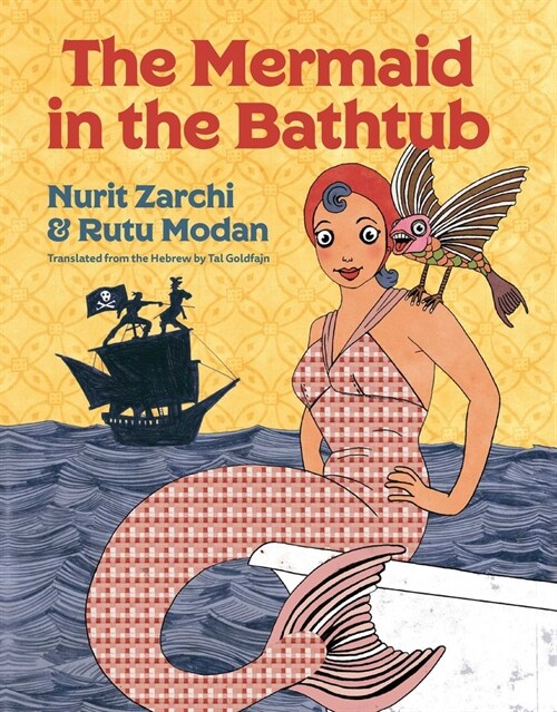 The Mermaid in the Bathtub (Hardcover)