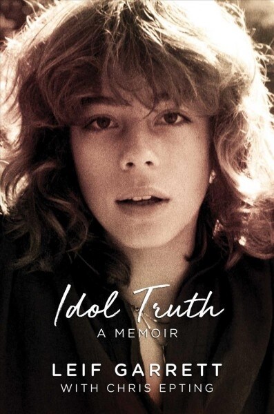 Idol Truth: A Memoir (Hardcover)