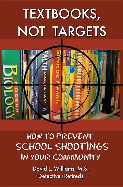 Textbooks, Not Targets (Paperback)