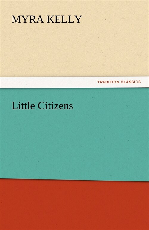 Little Citizens (Paperback)