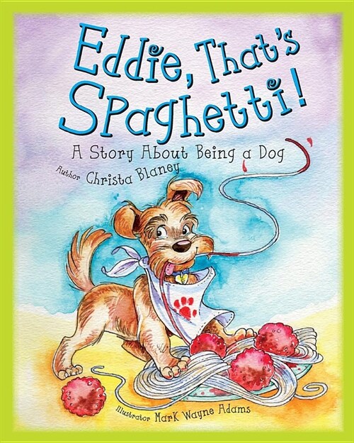 Eddie Thats Spaghetti (Paperback)