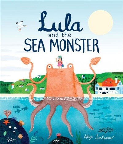 Lula and the Sea Monster (Hardcover)