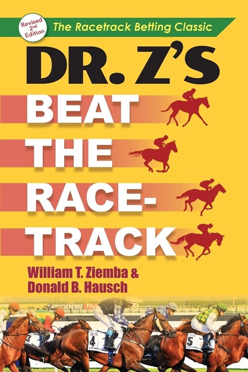 Dr. Zs Beat the Racetrack (Paperback, Reprint)