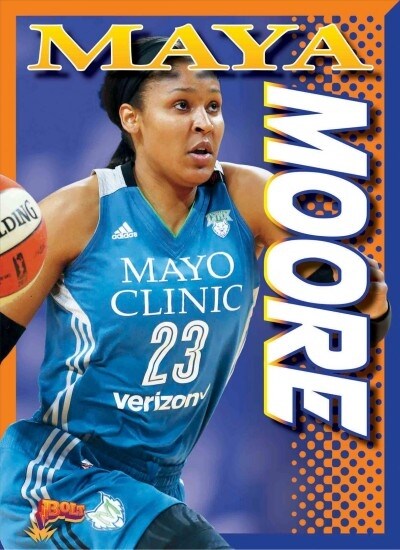 Maya Moore (Paperback)