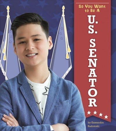 So You Want to Be a U.S. Senator (Hardcover)