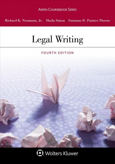Legal Writing: [Connected eBook with Study Center] (Paperback, 4)
