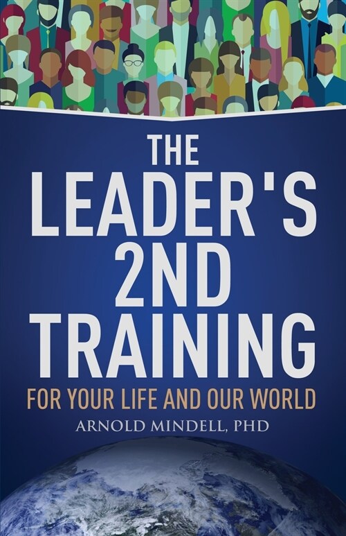 The Leaders 2nd Training: For Your Life and Our World (Paperback)