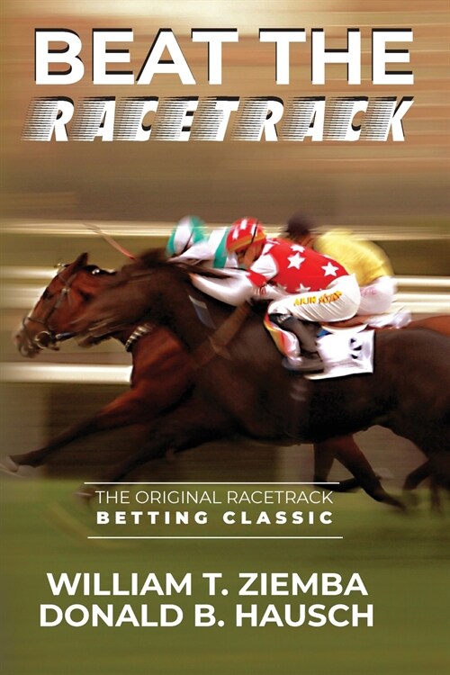 Beat the Racetrack (Paperback, Reprint)