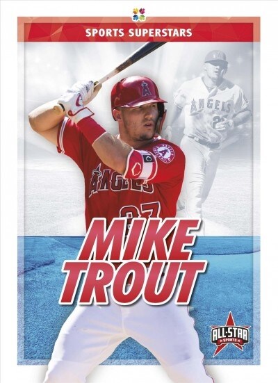 Sports Superstars: Mike Trout (Paperback)