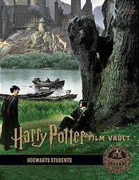 Harry Potter: Film Vault: Volume 4: Hogwarts Students (Hardcover)