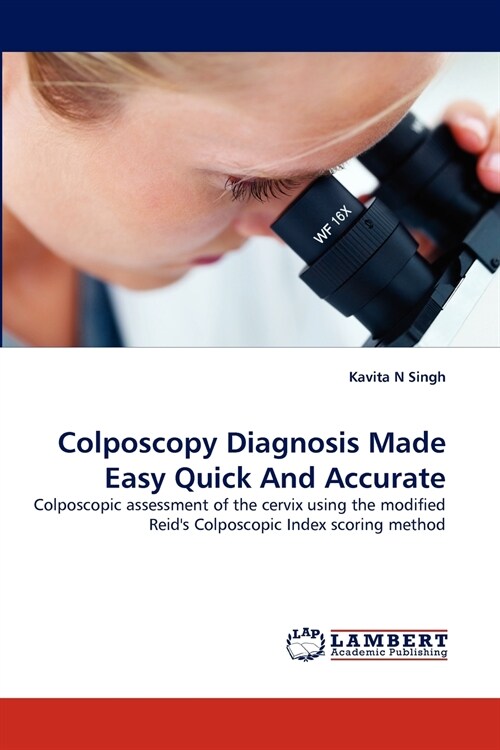 Colposcopy Diagnosis Made Easy Quick and Accurate (Paperback)