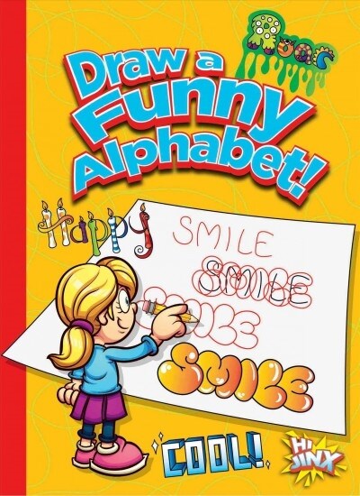 Draw a Funny Alphabet! (Paperback)