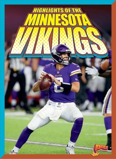 Highlights of the Minnesota Vikings (Paperback)