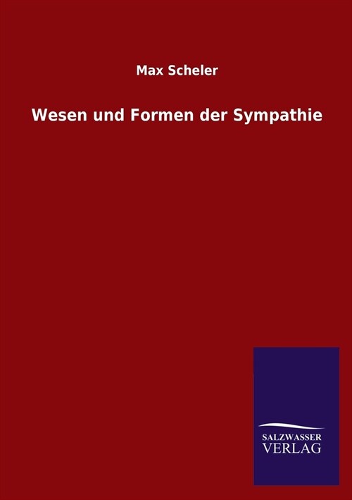 Wesen Und Formen Der Sympathie (Paperback)