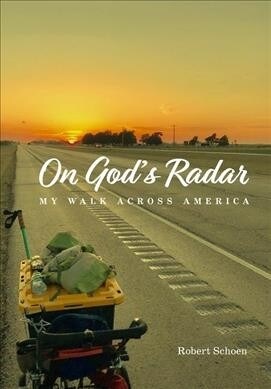 On Gods Radar: My Walk Across America (Paperback)