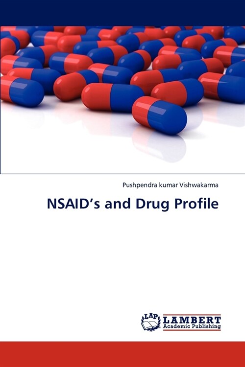 Nsaids and Drug Profile (Paperback)