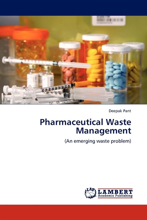 Pharmaceutical Waste Management (Paperback)