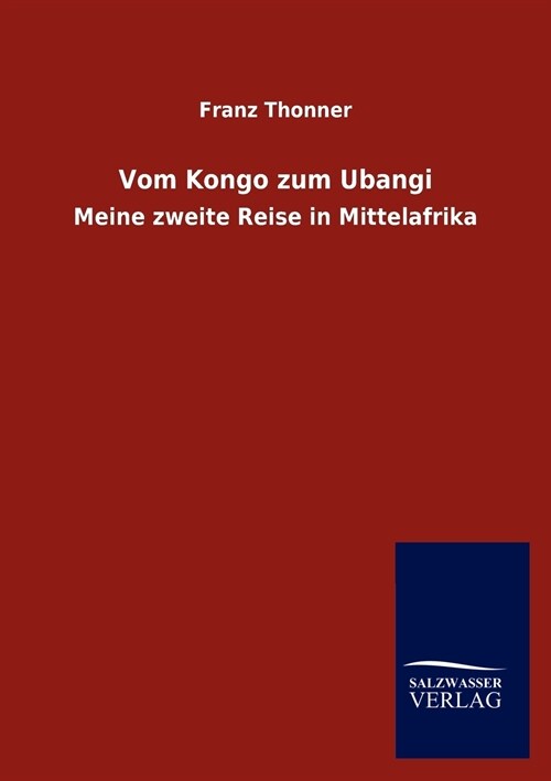 Vom Kongo Zum Ubangi (Paperback)