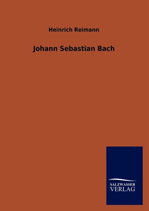 Johann Sebastian Bach (Paperback)