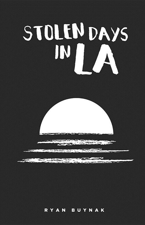 Stolen Days in La (Paperback)