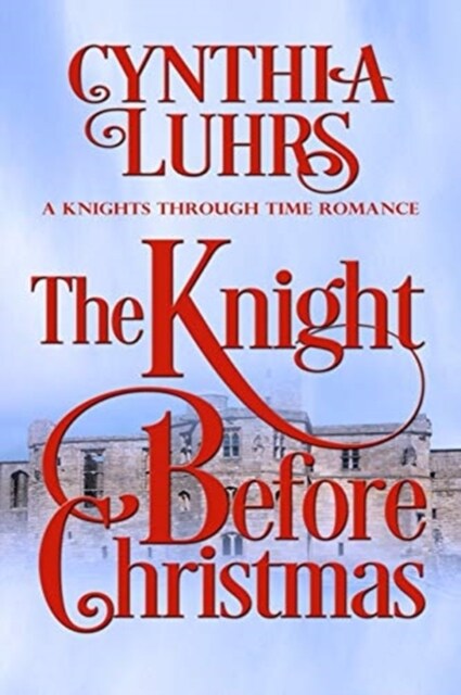 The Knight Before Christmas (Paperback)