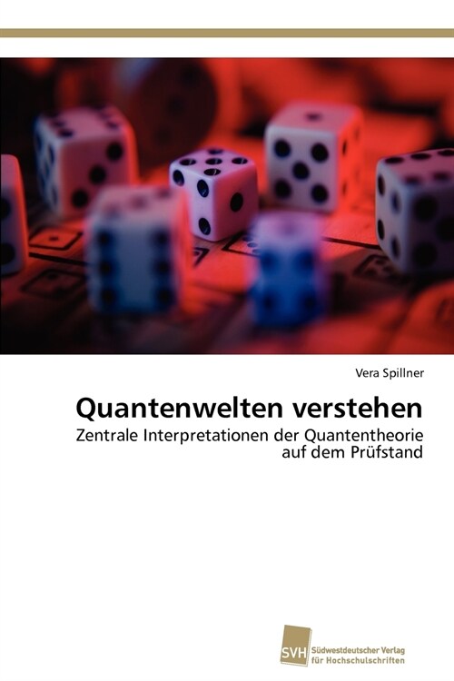 Quantenwelten Verstehen (Paperback)
