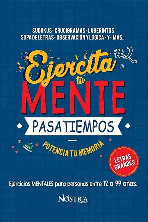 Ejercita Tu Mente: Pasatiempos (Paperback)