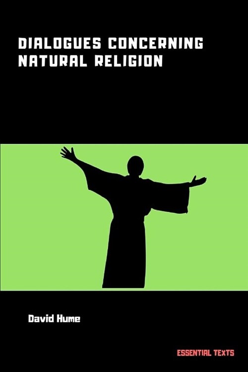Dialogues Concerning Natural Religion (Annotated) (Paperback)