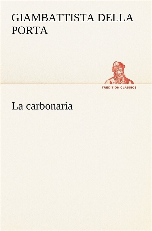 La Carbonaria (Paperback)