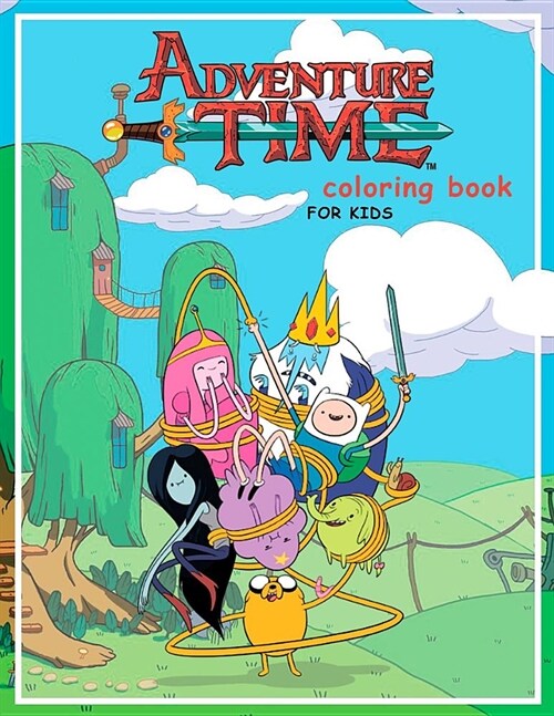 Adventure Time Coloring Book for Kids: 20 Coloring Pages of Your Favourite Characters from the Land of Ooo (Paperback)