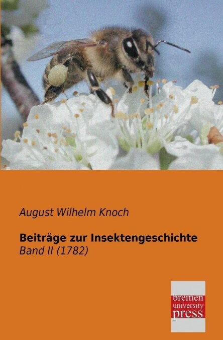 Beitrage Zur Insektengeschichte (Paperback)