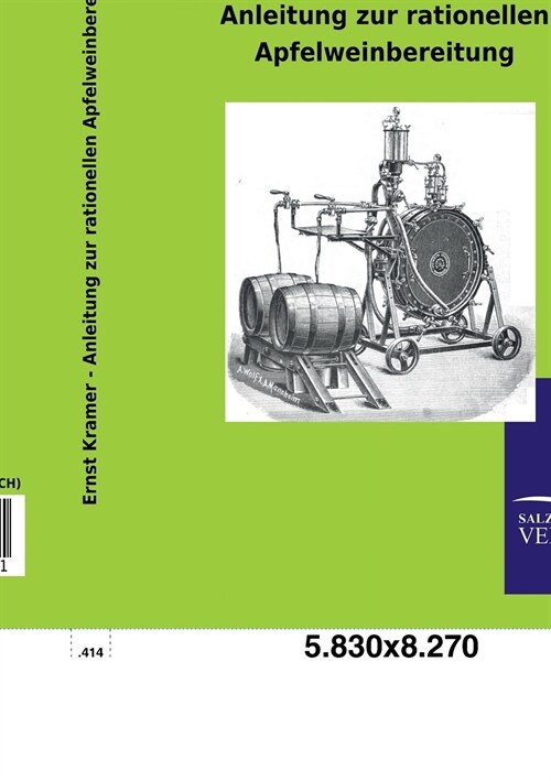 Anleitung Zur Rationellen Apfelweinbereitung (Paperback)