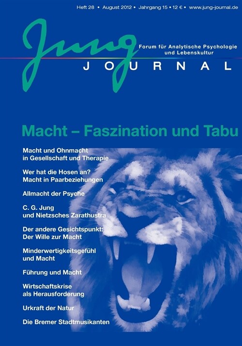 Macht - Faszination und Tabu: Jung-Journal Heft 28 (Paperback)