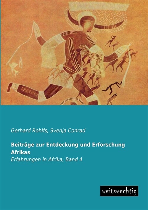 Beitrage Zur Entdeckung Und Erforschung Afrikas (Paperback)