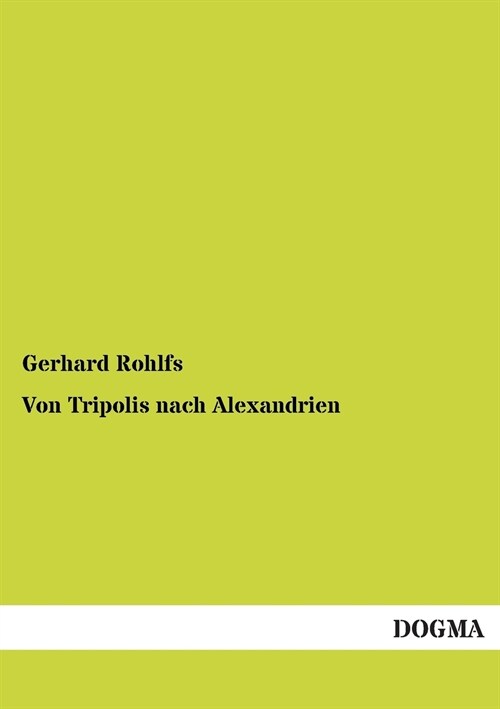 Von Tripolis Nach Alexandrien (Paperback)